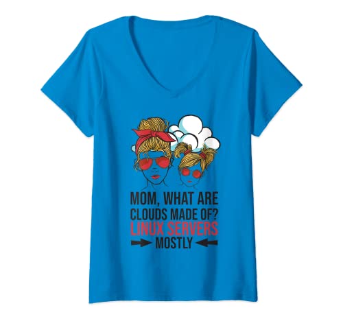 Damen Woraus sind Wolken hergestellt - Linux Cloud Computing Mom T-Shirt mit V-Ausschnitt Damen Woraus sind Wolken hergestellt - Linux Cloud Computing Mom T-Shirt mit V-Ausschnitt von What Are Clouds Made Off Mom