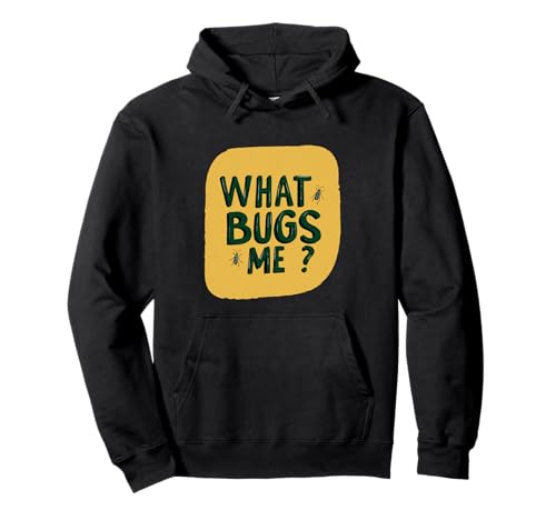 Bright What Bugs Me für Erwachsene und Kinder Pullover Hoodie von What Bugs Me Outfit