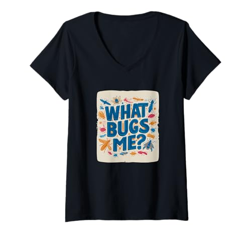 Damen Amazing What Bugs Me Speech Kostüm T-Shirt mit V-Ausschnitt von What Bugs Me Outfit