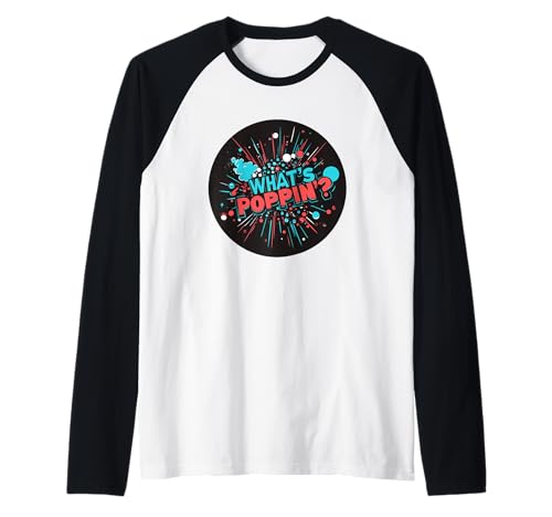 Funny What's Poppin' Speech für Erwachsene und Kinder Raglan Funny What's Poppin' Speech für Erwachsene und Kinder Raglan von What's Poppin' Outfit