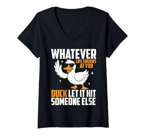 Damen was auch Immer das Leben dir entgegenwirft, Ente, Lass es jemand Anderen treffen T-Shirt mit V-Ausschnitt Damen was auch Immer das Leben dir entgegenwirft, Ente, Lass es jemand Anderen treffen T-Shirt mit V-Ausschnitt von Whatevers Life Throws at You Duck Funny Gag Tee