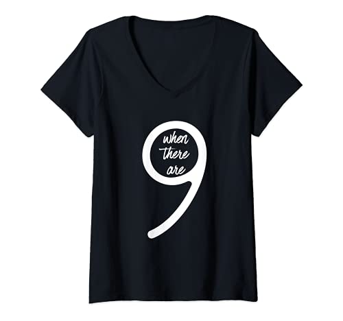 Damen "When There Are Nine - When There Are 9 Social Justice" Geschenk T-Shirt mit V-Ausschnitt Damen "When There Are Nine - When There Are 9 Social Justice" Geschenk T-Shirt mit V-Ausschnitt von When There Are Nine Apparel Designs