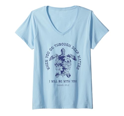 Damen Wenn du durch tiefes Wasser gehst, werde ich bei dir Sein, Schildkröte T-Shirt mit V-Ausschnitt Damen Wenn du durch tiefes Wasser gehst, werde ich bei dir Sein, Schildkröte T-Shirt mit V-Ausschnitt von When You Go Through Deep Waters Turtle Chrisitan