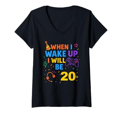 Damen Wenn ich aufwache, werde ich 20, Twenty Boy Birthday Gamer T-Shirt mit V-Ausschnitt von When i Wake Up I Will Be