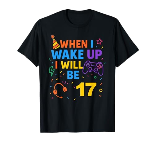 Wenn ich aufwache, werde ich 17 Geburtstagsspieler mit siebzehn Jungen T-Shirt Wenn ich aufwache, werde ich 17 Geburtstagsspieler mit siebzehn Jungen T-Shirt von When i Wake Up I Will Be