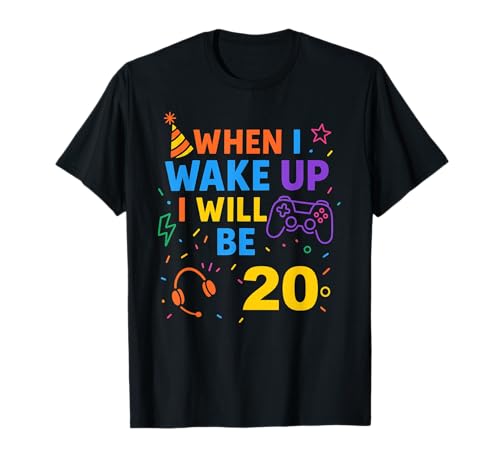 Wenn ich aufwache, werde ich 20, Twenty Boy Birthday Gamer T-Shirt Wenn ich aufwache, werde ich 20, Twenty Boy Birthday Gamer T-Shirt von When i Wake Up I Will Be