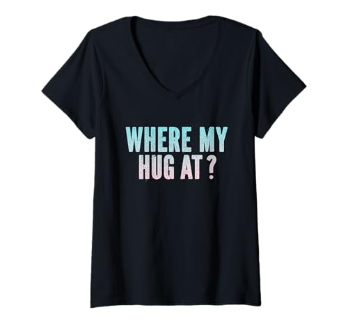 Damen Wo Meine Umarmung bei lustigem sarkastischem Witz, der SAGT, Umarmungen T-Shirt mit V-Ausschnitt Damen Wo Meine Umarmung bei lustigem sarkastischem Witz, der SAGT, Umarmungen T-Shirt mit V-Ausschnitt von Where My Hug At Funny Sarcastic Joke Graphic Tee