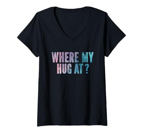 Damen Wo Meine Umarmung bei lustigem sarkastischem Witz, der SAGT, Umarmungen T-Shirt mit V-Ausschnitt Damen Wo Meine Umarmung bei lustigem sarkastischem Witz, der SAGT, Umarmungen T-Shirt mit V-Ausschnitt von Where My Hug At Funny Sarcastic Joke Graphic Tee
