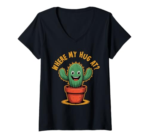 Damen Cactus Where My Hug at Funny Saying T-Shirt mit V-Ausschnitt Damen Cactus Where My Hug at Funny Saying T-Shirt mit V-Ausschnitt von Where My Hug At T-shirt