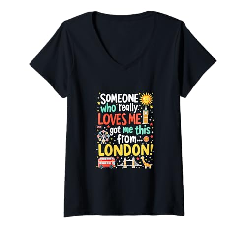 Damen Jemand, der Mich wirklich liebt, hat Mir das aus London besorgt T-Shirt mit V-Ausschnitt Damen Jemand, der Mich wirklich liebt, hat Mir das aus London besorgt T-Shirt mit V-Ausschnitt von Whimsical London Travel Vibes