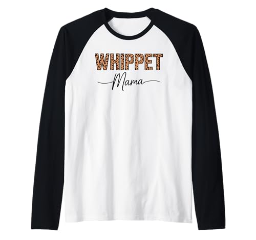 Leopardenmuster Whippet Mama Whippets Raglan Leopardenmuster Whippet Mama Whippets Raglan von Whippet Dog Lover Gifts
