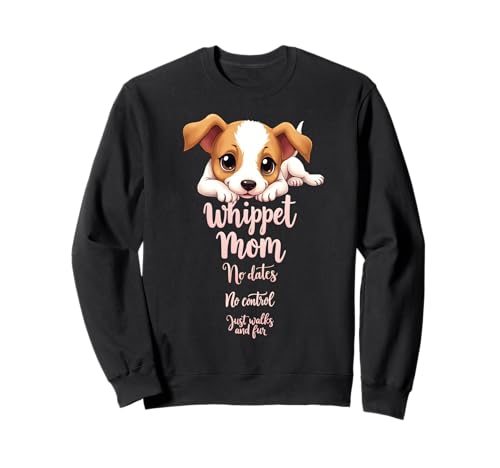 Lustiges Whippet Mom Dog Whippet Mama Humor Zitat Sweatshirt Lustiges Whippet Mom Dog Whippet Mama Humor Zitat Sweatshirt von Whippet Fun Designs