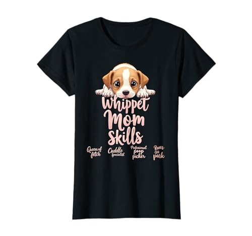 Lustiges Whippet Mom Dog Whippet Mama Humor Zitat T-Shirt Lustiges Whippet Mom Dog Whippet Mama Humor Zitat T-Shirt von Whippet Fun Designs