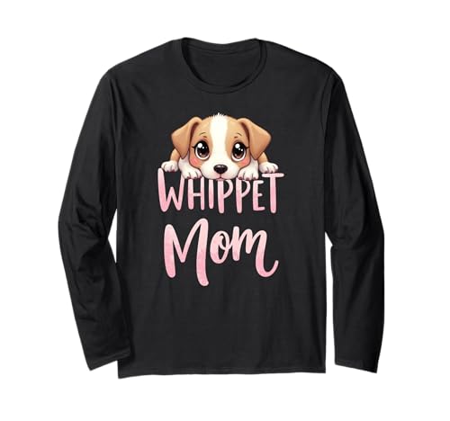 Whippet Mama Hund Whippet Mama Süßer Welpe Langarmshirt Whippet Mama Hund Whippet Mama Süßer Welpe Langarmshirt von Whippet Fun Designs