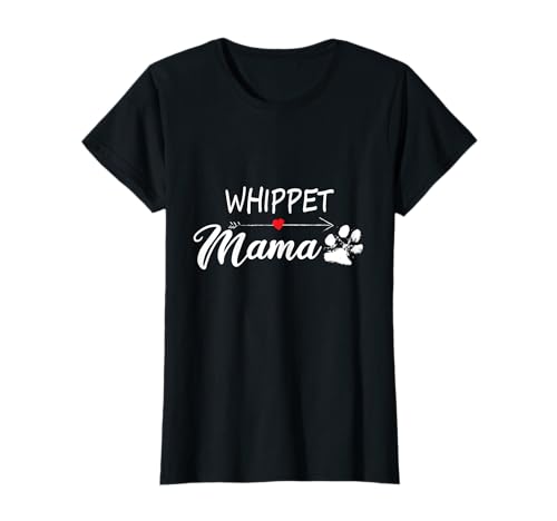 Whippet Mama Whippet Mom Whippet Hundebesitzer T-Shirt Whippet Mama Whippet Mom Whippet Hundebesitzer T-Shirt von Whippet Owners Shop