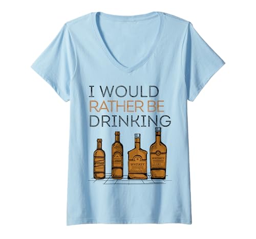 Damen Ich trinke Lieber Whiskey, Schnaps, Schnaps oder Schnaps. T-Shirt mit V-Ausschnitt von Whiskey Drinker Shopp