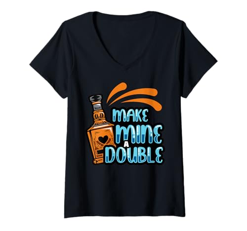 Damen Mach aus Meinem einen doppelten Whiskey, Schnaps, Schnaps oder Trinker T-Shirt mit V-Ausschnitt von Whiskey Drinker Shopp