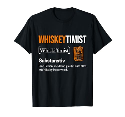 Whisky Geschenk Whisky Bourbon Scotch Männer Alkoholiker T-Shirt Whisky Geschenk Whisky Bourbon Scotch Männer Alkoholiker T-Shirt von Whisky Kneipe Saufen Alk Whiskey Bourbon Trinken