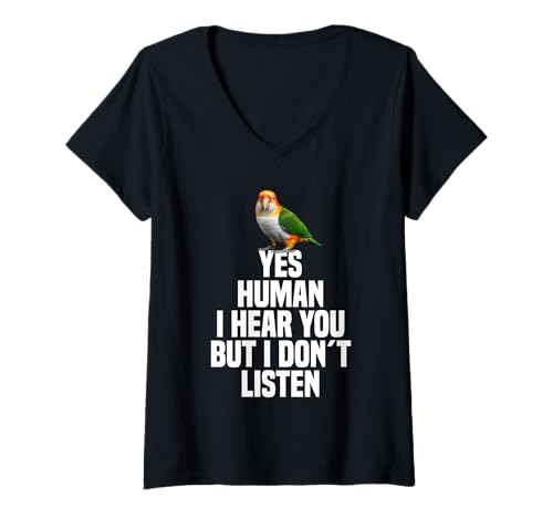 Damen Papageienliebhaber Vogelhaltung Ja Menschlicher weißer Bauchkaique T-Shirt mit V-Ausschnitt Damen Papageienliebhaber Vogelhaltung Ja Menschlicher weißer Bauchkaique T-Shirt mit V-Ausschnitt von White Bellied Caique Clothing For Birdkeeper