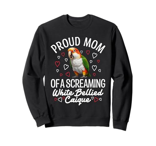 Weißbauch-Caique Mama Proud Mom Weißbauch-Caique Sweatshirt Weißbauch-Caique Mama Proud Mom Weißbauch-Caique Sweatshirt von White Bellied Caique Clothing For Birdkeeper