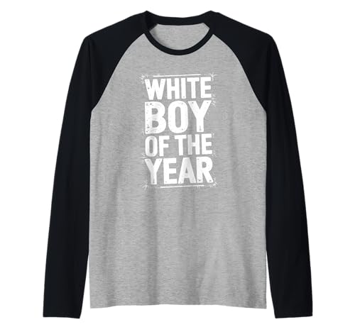 White Boy Of The Year Lustiger Sarkastischer Humor Spruch Raglan von White Boy Of The Year Distressed Block Statement