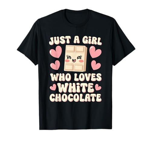Nur EIN Mädchen, das weiße Schokolade liebt T-Shirt Nur EIN Mädchen, das weiße Schokolade liebt T-Shirt von White Chocolate Candy