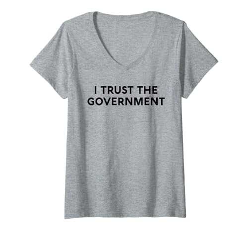 Damen White Lie I Trust The Government Party Lustiger sarkastischer Humor T-Shirt mit V-Ausschnitt Damen White Lie I Trust The Government Party Lustiger sarkastischer Humor T-Shirt mit V-Ausschnitt von White Lie Party Apparel