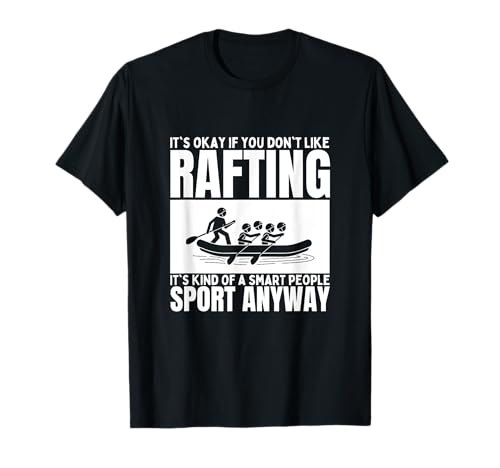Rafting ist für kluge Leute, Männer, Frauen, Wildwasser-Rafting T-Shirt Rafting ist für kluge Leute, Männer, Frauen, Wildwasser-Rafting T-Shirt von White Water Raft And River Rafting Designs