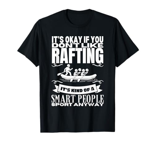Rafting ist für kluge Leute, Männer, Frauen, Wildwasser-Rafting T-Shirt Rafting ist für kluge Leute, Männer, Frauen, Wildwasser-Rafting T-Shirt von White Water Raft And River Rafting Designs
