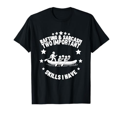 Rafting und Sarkasmus für Herren und Damen Lustiges Wildwasser-Rafting T-Shirt Rafting und Sarkasmus für Herren und Damen Lustiges Wildwasser-Rafting T-Shirt von White Water Raft And River Rafting Designs