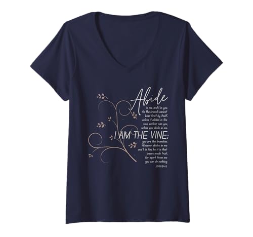 Damen Abide In Me I Am The Vine. John 15:4-5 T-Shirt mit V-Ausschnitt Damen Abide In Me I Am The Vine. John 15:4-5 T-Shirt mit V-Ausschnitt von WholesomePrints