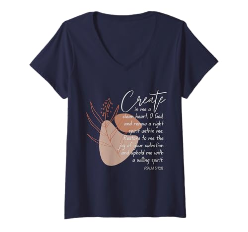 Damen Create In Me A Clean Heart Psalm 51:10 T-Shirt mit V-Ausschnitt Damen Create In Me A Clean Heart Psalm 51:10 T-Shirt mit V-Ausschnitt von WholesomePrints