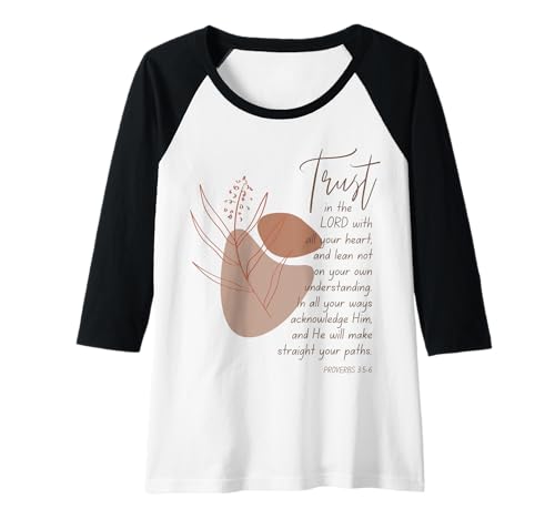 Damen Sprüche 3:5-6 Trust In Lord Scripture With All Your Heart Raglan Damen Sprüche 3:5-6 Trust In Lord Scripture With All Your Heart Raglan von WholesomePrints
