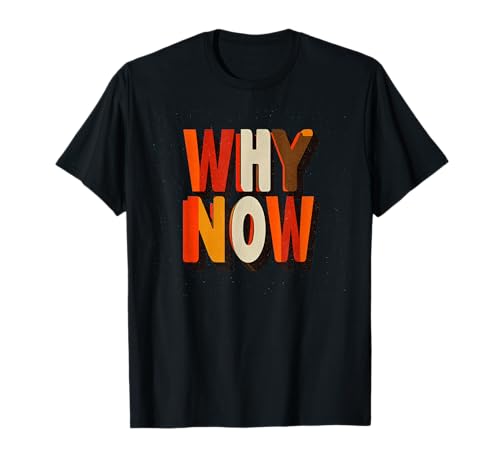 Red Why Now Look für Erwachsene und Kinder T-Shirt Red Why Now Look für Erwachsene und Kinder T-Shirt von Why Now Outfit