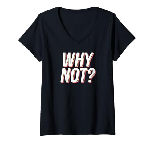 Damen Why not ? T-Shirt mit V-Ausschnitt Damen Why not ? T-Shirt mit V-Ausschnitt von Why not geschenk