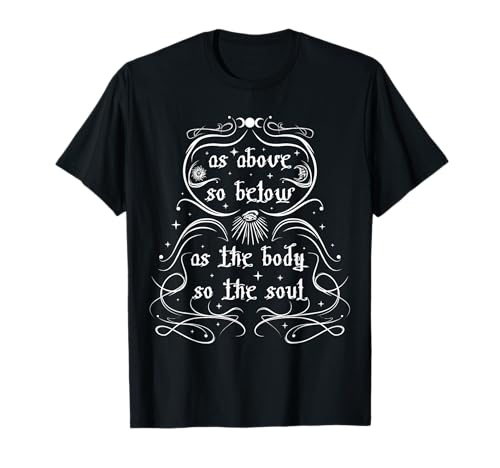 As Above So Below - Wiccan Pagan Moon Sun Eye Damen Herren T-Shirt As Above So Below - Wiccan Pagan Moon Sun Eye Damen Herren T-Shirt von Wicca Witch Mystic Occult Clothing
