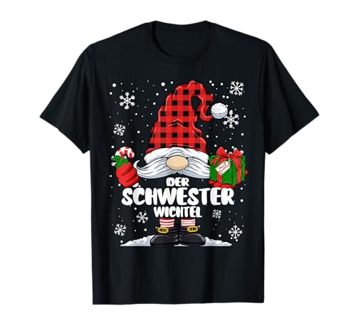 Schwester Wichtel Für Damen Mädchen Als Weihnachts-Wichtel T-Shirt Schwester Wichtel Für Damen Mädchen Als Weihnachts-Wichtel T-Shirt von Wichtel Designs zu Weihnachten für die Familie