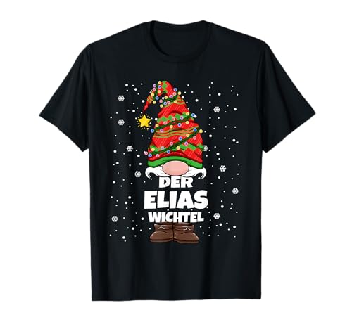 Elias Wichtel Weihnachten Elias Herren Jungs Wichtel T-Shirt von Wichtel Weihnachten im Gnom Outfit für Familie
