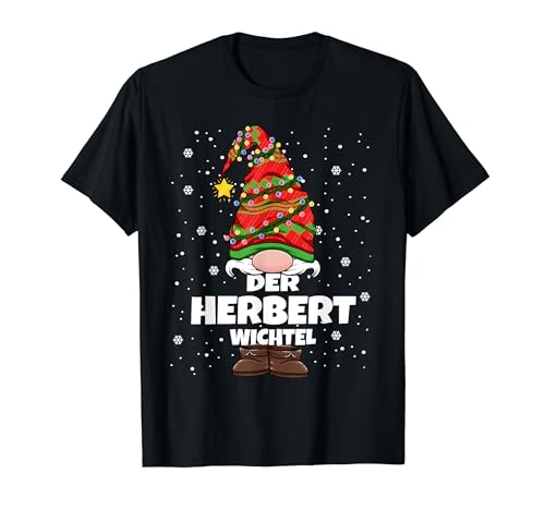 Herbert Wichtel Weihnachten Herren Jungs Wichtel Herbert T-Shirt von Wichtel Weihnachten im Gnom Outfit für Familie