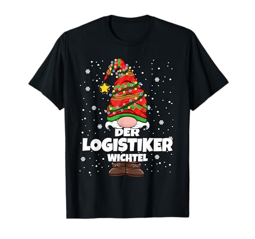 Logistiker Wichtel Weihnachten Wichtel Logistik Damen Herren T-Shirt von Wichtel Weihnachten im Gnom Outfit für Familie