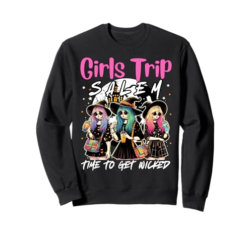 Girls Trip Salem 1692 Time to Get Wicked Halloween Group Sweatshirt von Wicked Cute Witch Girls Trip Salem By Gnineza