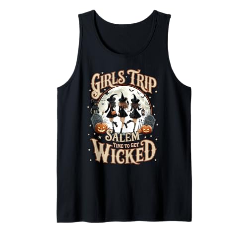 Halloween Witch Costume, Girls Trip Salem Time To Get Wicked Tank Top von Wicked Cute Witch Girls Trip Salem By Gnineza