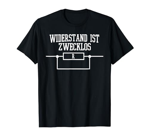 Elektronik Elektriker Widerstand Ist Zwecklos Männer T-Shirt Elektronik Elektriker Widerstand Ist Zwecklos Männer T-Shirt von Widerstand Ist Zwecklos Männer