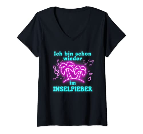 Damen Bin schon wieder im Inselfieber Party Outfit Mallorca Sommer T-Shirt mit V-Ausschnitt Damen Bin schon wieder im Inselfieber Party Outfit Mallorca Sommer T-Shirt mit V-Ausschnitt von Wieder im Inselfieber Bier Malle Saufen Party