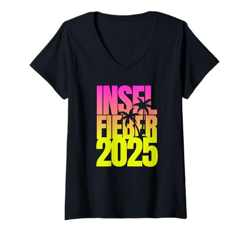 Damen Bin schon wieder im Inselfieber Party Outfit Mallorca Sommer T-Shirt mit V-Ausschnitt Damen Bin schon wieder im Inselfieber Party Outfit Mallorca Sommer T-Shirt mit V-Ausschnitt von Wieder im Inselfieber Bier Malle Saufen Party