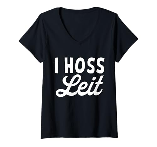 Damen I Hoss Leit - Dialekt Mundart T-Shirt mit V-Ausschnitt von Wiener Dialekt Waren Aller Art