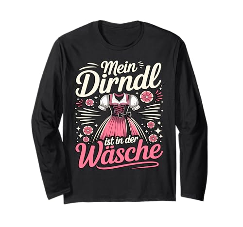 Mein Dirndl Ist in der Wäsche Trachten Oktoberfest Damen Langarmshirt Mein Dirndl Ist in der Wäsche Trachten Oktoberfest Damen Langarmshirt von Wiesn Wäsche Co – Lustige Trachten Designs Damen