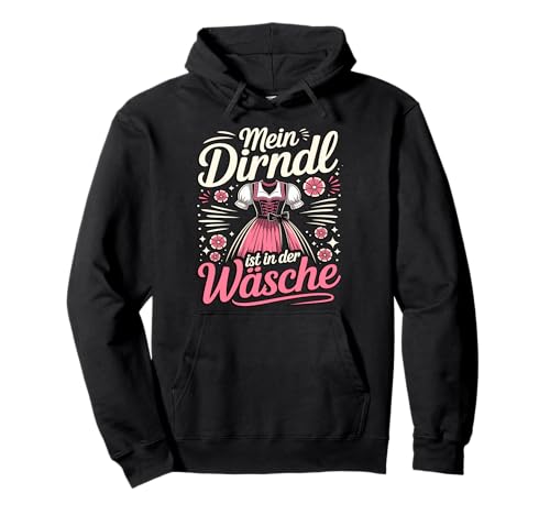 Mein Dirndl Ist in der Wäsche Trachten Oktoberfest Damen Pullover Hoodie Mein Dirndl Ist in der Wäsche Trachten Oktoberfest Damen Pullover Hoodie von Wiesn Wäsche Co – Lustige Trachten Designs Damen