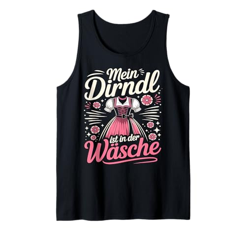 Mein Dirndl Ist in der Wäsche Trachten Oktoberfest Damen Tank Top Mein Dirndl Ist in der Wäsche Trachten Oktoberfest Damen Tank Top von Wiesn Wäsche Co – Lustige Trachten Designs Damen