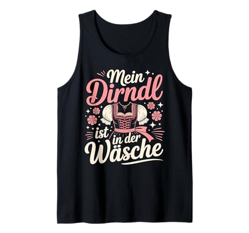 Mein Dirndl Ist in der Wäsche Trachten Oktoberfest Damen Tank Top Mein Dirndl Ist in der Wäsche Trachten Oktoberfest Damen Tank Top von Wiesn Wäsche Co – Lustige Trachten Designs Damen